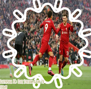 Liverpool live match