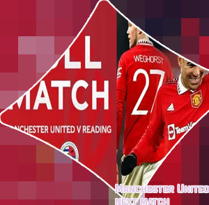 Manchester united match today