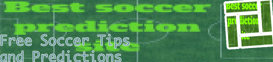 Soccer tips and predictions